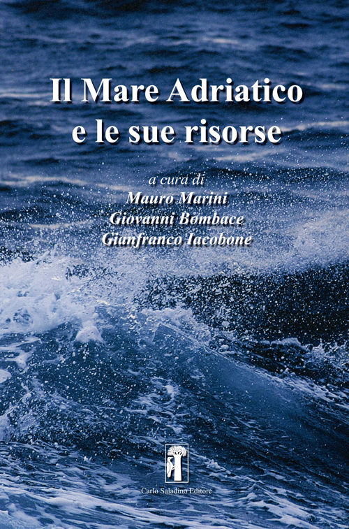 Il Mare Adriatico e le sue risorse