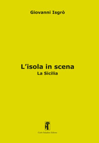 L'isola in scena