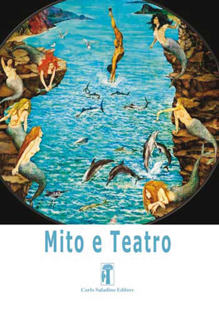 Mito e Teatro. Volume III